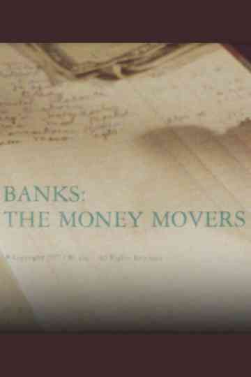 Banks: The Money Movers Poster