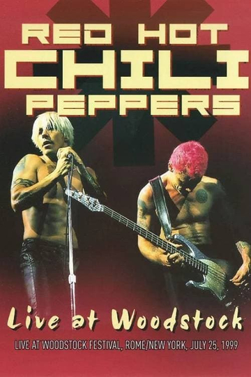 Red Hot Chili Peppers Woodstock 99