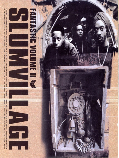 Fantastic: The Legacy of Slum Village Poster