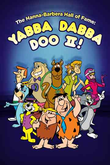 The HannaBarbera Hall of Fame Yabba Dabba Doo II poster