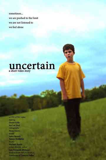 Uncertain Poster