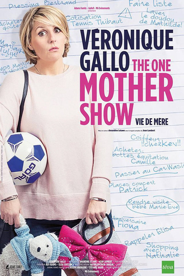 Véronique Gallo  The One Mother Show