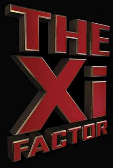 The Xi Factor Poster