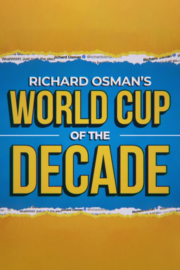 Richard Osmans World Cup of the Decade