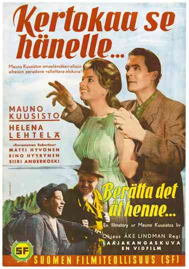Kertokaa se hänelle… Poster
