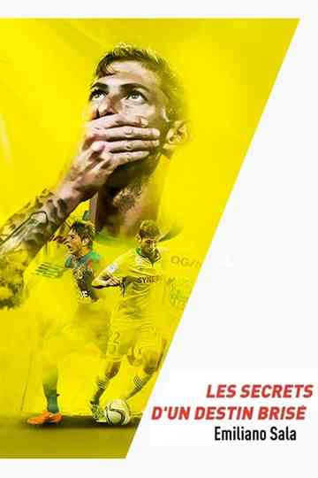 Emiliano Sala les secrets dun destin brisé Poster