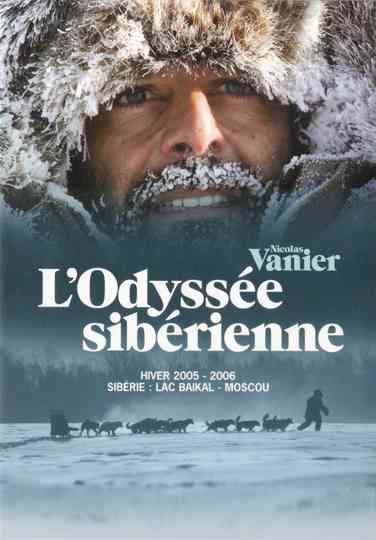 Lodyssée sybérienne Poster