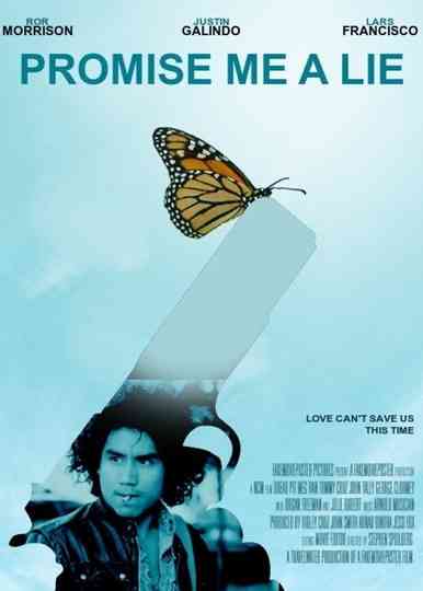 Promise Me a Lie Poster