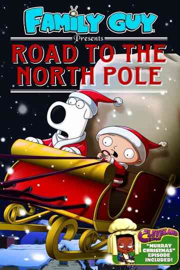 Family Guy Presents: Road to the North Pole Poster