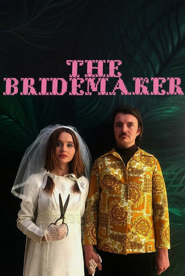 The Bridemaker Poster