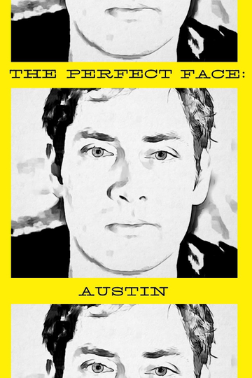 The Perfect Face Austin Version Poster