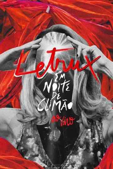 Letrux em Noite de Climão: Ao Vivo Poster