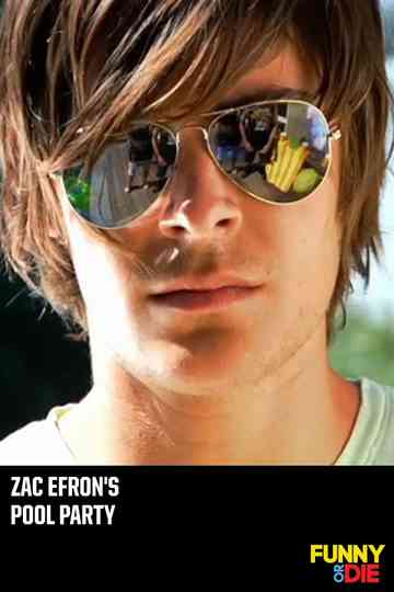 Zac Efrons Pool Party Poster