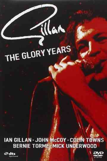 Gillan The Glory Years Poster