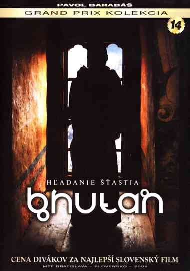 Bhután - Hľadanie šťastia Poster
