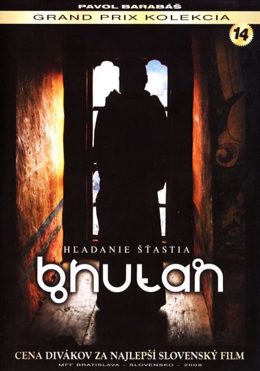 Bhután - Hľadanie šťastia