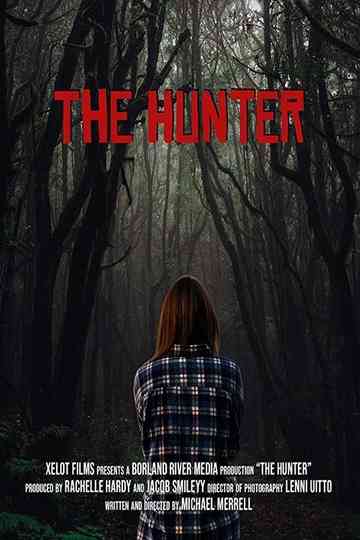 Through The Valley of The Hunter Poster