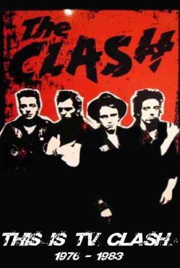 The Clash: This is TV Clash 1977-1982 Poster