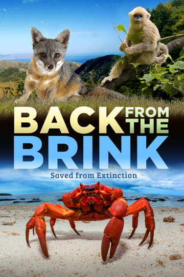 Back from the Brink: Saved from Extinction Poster