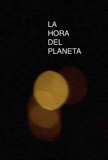 The Hour of The Planet Poster