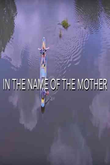 In the Name of The Mother Poster
