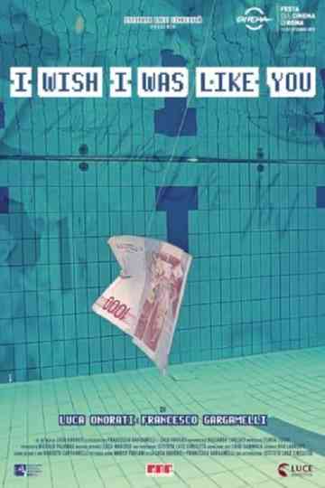 I Wish I Was Like You poster
