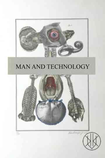 Man and Technology Poster