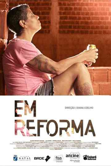 Em Reforma Poster