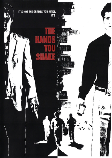 The Hands You Shake Poster