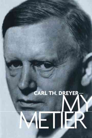 Carl Th Dreyer My Metier poster