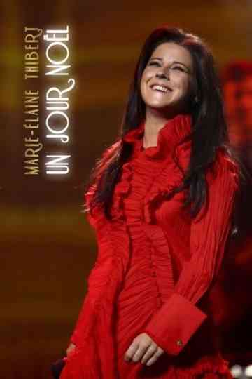 Marie-Élaine Thibert: Un Jour Noël Poster