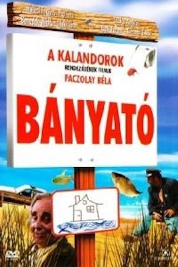 Bányató Poster