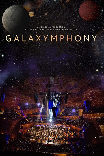 Galaxymphony  Danish National Symphony Orchestra Anthony Hermus