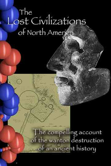 The Lost Civilizations of North America Poster