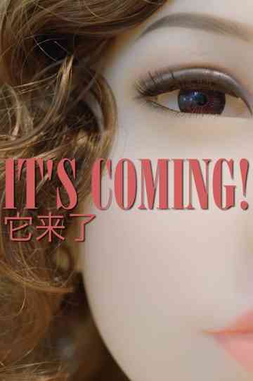 It's Coming! Poster