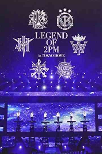 2PM - Legend of 2PM in Tokyo Dome Poster