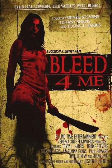 Bleed 4 Me Poster