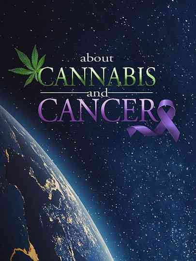 About Cannabis and Cancer Poster
