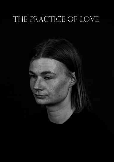 The Practice of Love Poster