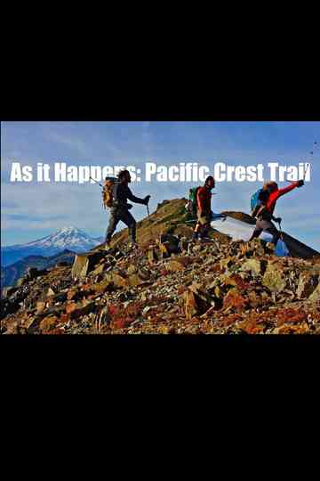 As it Happens Pacific Crest Trail Poster