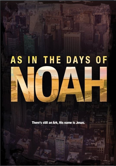 As in the Days of Noah Poster