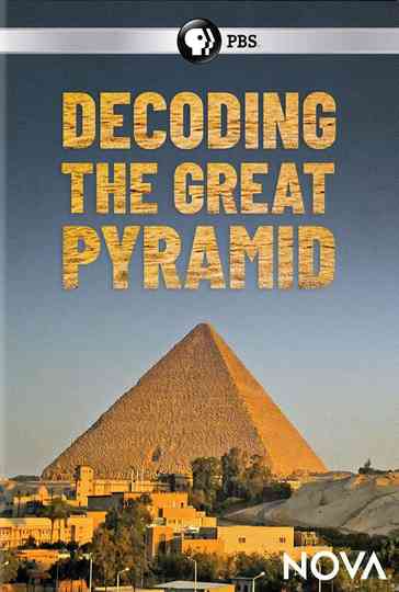Decoding the Great Pyramid poster
