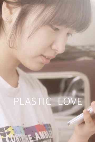 Plastic Love Poster