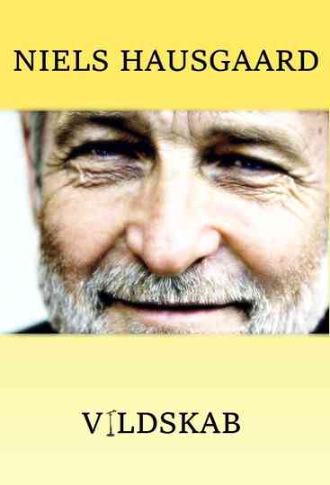 Niels Hausgaard: Vildskab Poster