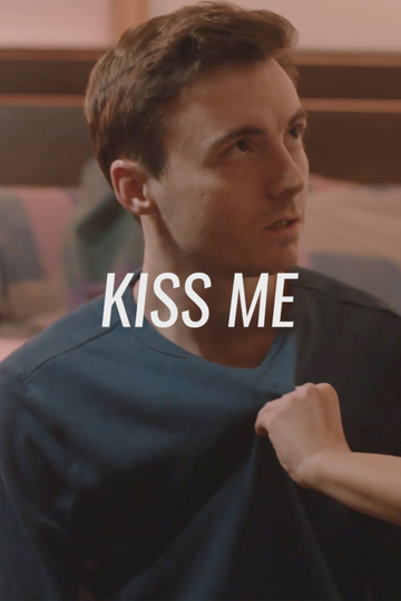 Kiss Me