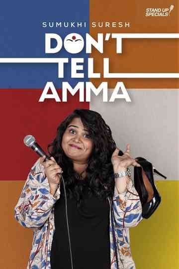 Dont Tell Amma by Sumukhi Suresh Poster