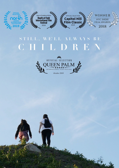 Still Well Always Be Children Poster