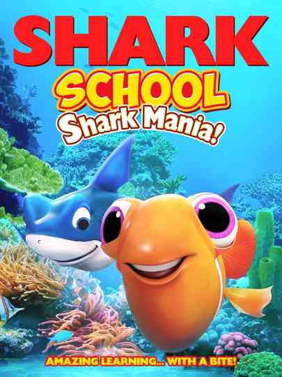 Shark School Shark Mania Poster