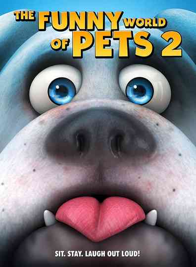 The Funny World Of Pets 2 Poster