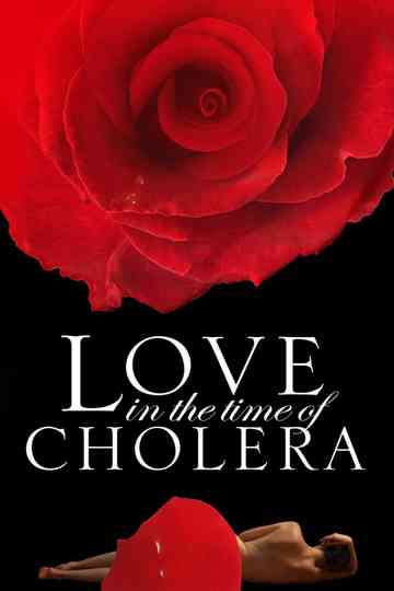 Love in the Time of Cholera Poster